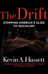 Drift: Stopping America's Slide to Socialism
