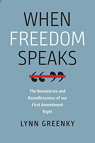 When Freedom Speaks: The Boundaries and the Boundlessness of Our