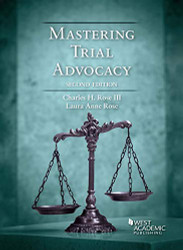 Mastering Trial Advocacy (Coursebook)
