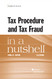 Tax Procedure and Tax Fraud in a Nutshell (Nutshells)