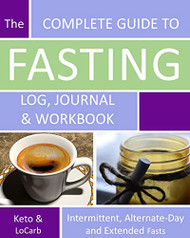 Complete Guide to Fasting Log Journal and Workbook