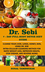 Dr. Sebi 7-Day Full-Body Detox Diet Guide