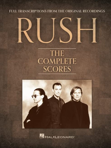 Rush - The Complete Scores: Deluxe Book with Protective Slip Case