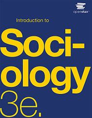 Introduction to Sociology 3e by OpenStax