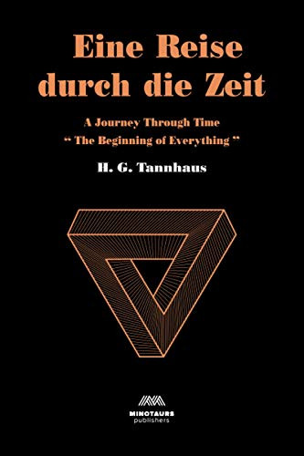 Eine Reise durch die Zeit: A Journey through time