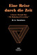 Eine Reise durch die Zeit: A Journey through time