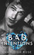 Bad Intentions (Bad Love)