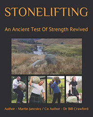 STONELIFTING: An Ancient Test Of Strength Revived