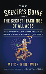 Seeker's Guide to The Secret Teachings of All Ages