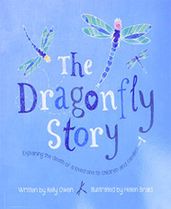 Dragonfly Story: Explaining the death of a loved one to children and families