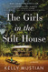 Girls in the Stilt House