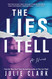 Lies I Tell: A Novel