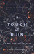 Touch of Ruin (Hades X Persephone 2)