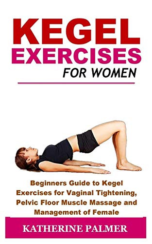 Kegel Exercises for Women