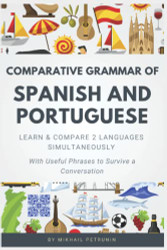 Comparative Grammar of Spanish and Portuguese