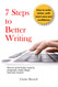 7 Steps to Better Writing