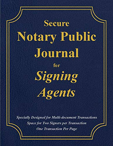 Secure Notary Public Journal for Signing Agents