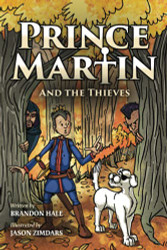 Prince Martin and the Thieves