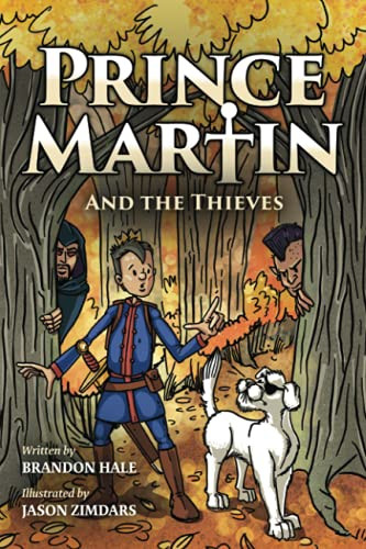 Prince Martin and the Thieves