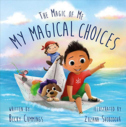 My Magical Choices (The Magic of Me Series)