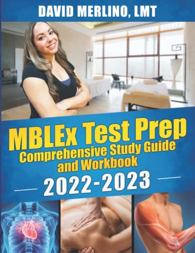 MBLEx Test Prep - Comprehensive Study Guide and Workbook 2022-2023