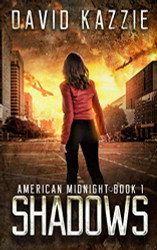 Shadows: An EMP Survival Thriller (American Midnight)