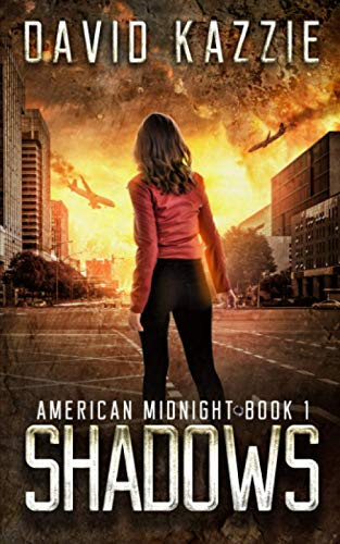 Shadows: An EMP Survival Thriller (American Midnight)