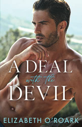 Deal With The Devil: A Steamy Enemies-to-Lovers Romance