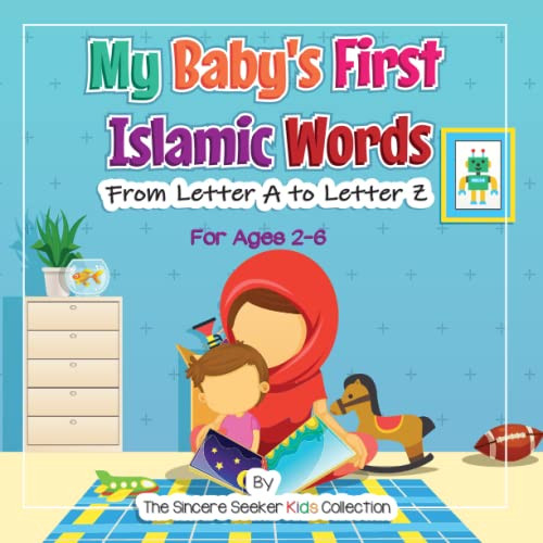 My Baby's First Islamic Words: From Letter A to Letter Z