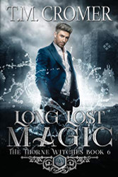 Long Lost Magic (Thorne Witches)