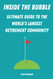 Inside the Bubble: Ultimate Guide to the World's Largest Retirement Community