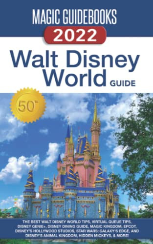 Magic Guidebooks Walt Disney World Guide 2022
