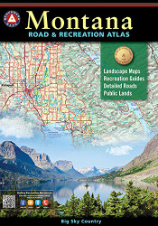 Montana Road and Recreation Atlas -2021
