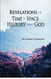 Revelations of Time & Space History and God