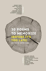 30 Poems to Memorize (Before It's Too Late)