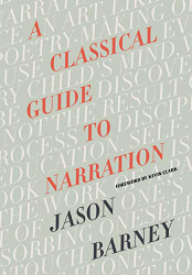 Classical Guide to Narration