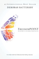 FreedomPOINT: Heal Your Heart Live Your Potential Transform Your Life