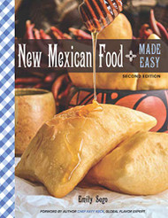 New Mexican Food Made Easy: