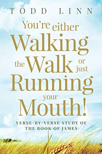 You're Either Walking The Walk Or Just Running Your Mouth!
