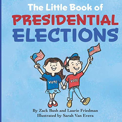 Little Book of Presidential Elections: