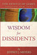Wisdom for Dissidents: The Epistle of James Through New Eyes