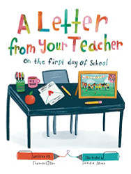 Letter From Your Teacher: On the First Day of School