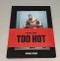 Too Hot