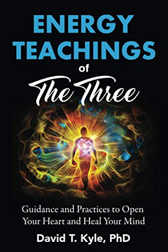 Energy Teachings of The Three