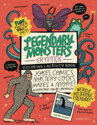 Legendary Monsters CRYPTIDS Coloring and Activity Book
