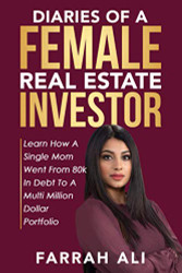 Diaries of a Female Real Estate Investor