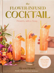 Flower-Infused Cocktail: Flowers with a Twist