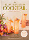 Flower-Infused Cocktail: Flowers with a Twist