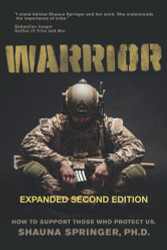 WARRIOR: How to Support Those Who Protect Us