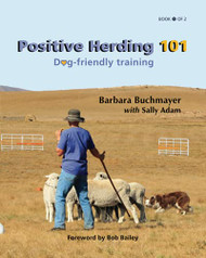 Positive Herding 101: Dog-friendly training